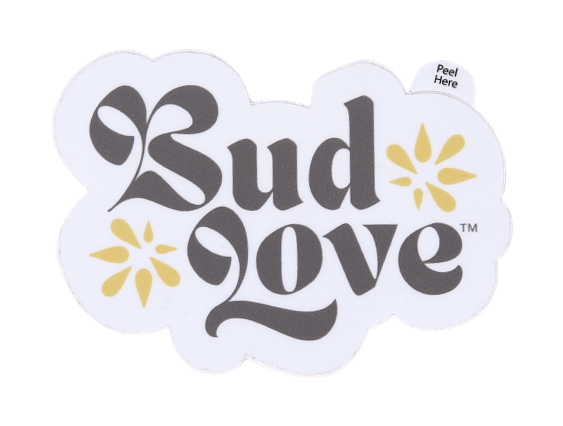 Bud Love high quality vinyl sticker, matt finish with Peel Here tab 3.5” x 2.5”. Leave your mark!